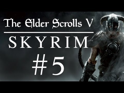 Elder Scrolls: Skyrim Playthrough Part 5 (HD 1080p)