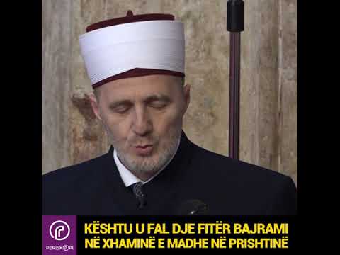 Kështu u fal dje Fitër Bajrami në xhaminë e madhe në Prishtinë