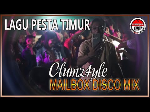 Clumztyle - Mailbox Disco Mix__Lagu Pesta Timur