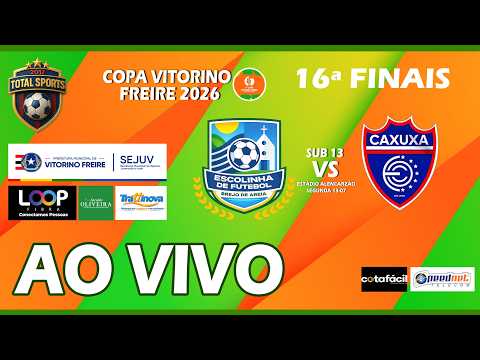 BREJO DE AREIA X CAXUXA | SUB 13 / 16ª FINAIS - COPA VITORINO FREIRE 2026