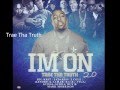 Trae Tha Truth- I'm On 2.0 [HD] (ft Big Krit, Jadakiss ...