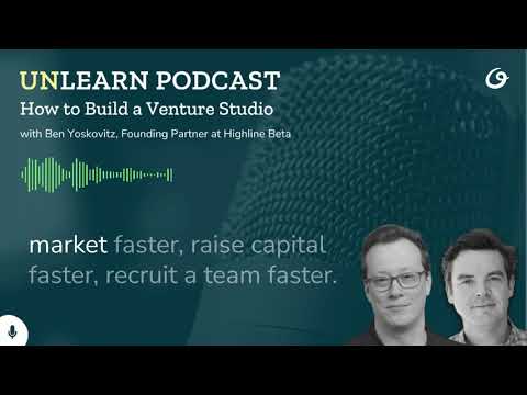How to Build a Venture Studio with Ben Yoskovitz, Founding Partner ...