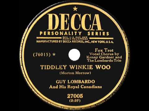 1950 Guy Lombardo - Tiddley Winkie Woo (Kenny Gardner & Lombardo Trio, vocal)