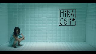 MiRA CÉTii - Paramessie (clip officiel)