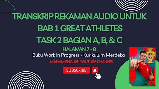 Great athletes | Transkrip rekaman Audio untuk Bab 1 Task 2 Bagian A, B, & C