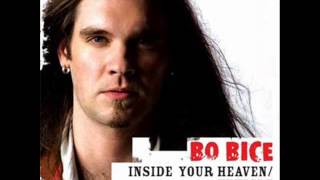 Bo Bice  -  Inside Your Heaven