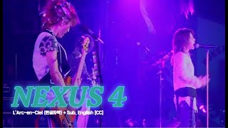 Download lagu [Live] L'Arc~en~Ciel (라르크앙시엘) - NEXUS 4   Sub. English [CC] mp3