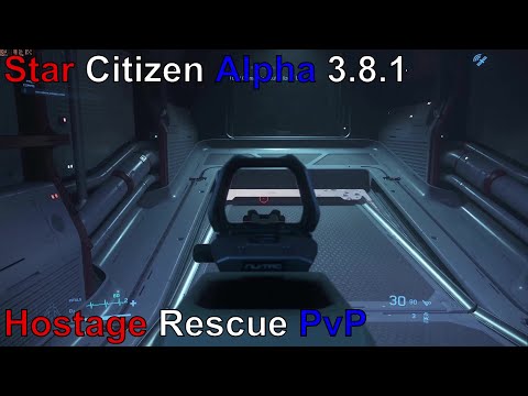 Star Citizen Alpha 3.8.1: Hostage Rescue Mission (PvP)