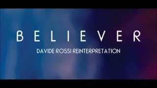Goldfrapp: Believer (Davide Rossi Reinterpretation)