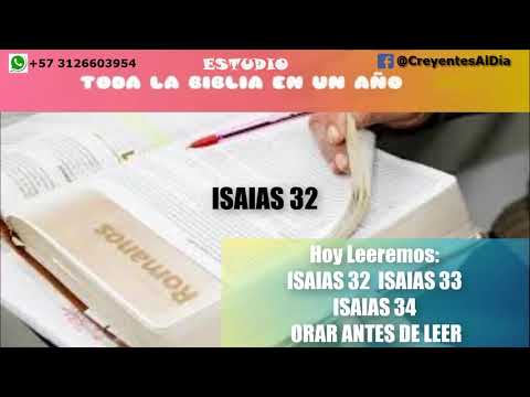 ISAIAS 32 ESTUDIO DE LA BIBLIA EN UN AÑO