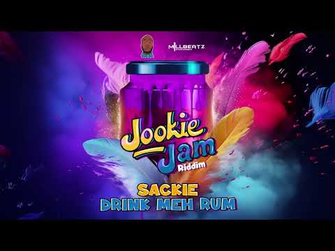 Sackie - Drink Meh Rum (Jookie Jam Riddim) | 2024