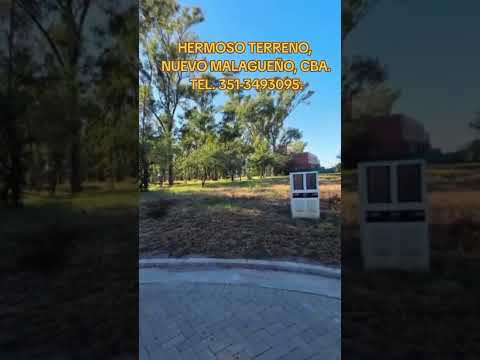 EN VENTA! HERMOSO TERRENO EN NUEVO MALAGUEÑO, CÓRDOBA. TEL 0351 15-349-3095 PRECIO U$S 70.000