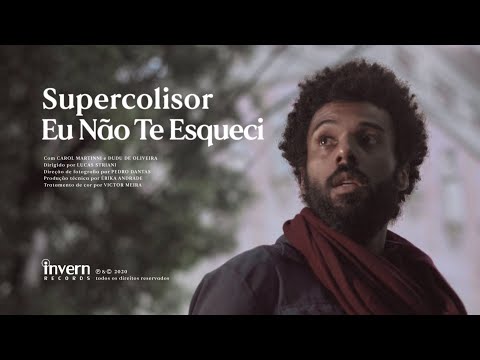 Supercolisor - Eu Não Te Esqueci (Clipe Oficial)
