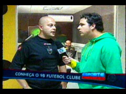 98 Futebol Clube no Esporte Fantástico