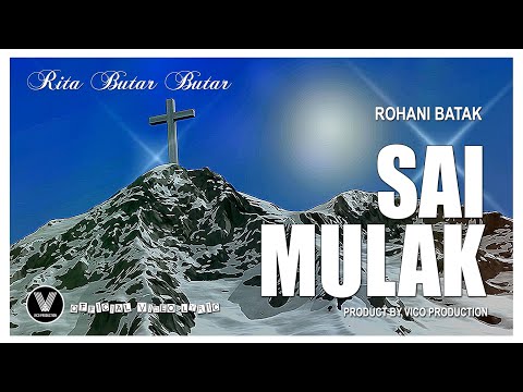 RITA BUTAR BUTAR - SAI MULAK I OFFICIAL VIDEO LYRICS