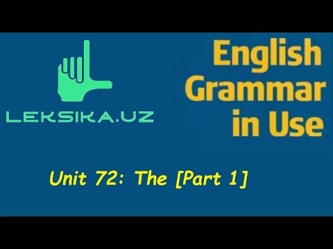 Unit 72: The [Part 1]
