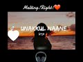 Unakkul Naane X En Kadhal Solla