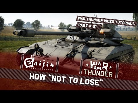 How “NOT TO LOSE” playing light tanks - War Thunder Video Tutorials