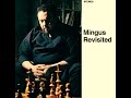 Charles Mingus 1960 - Half-Mast Inhibition