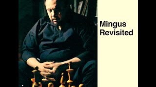 Charles Mingus 1960 - Half-Mast Inhibition