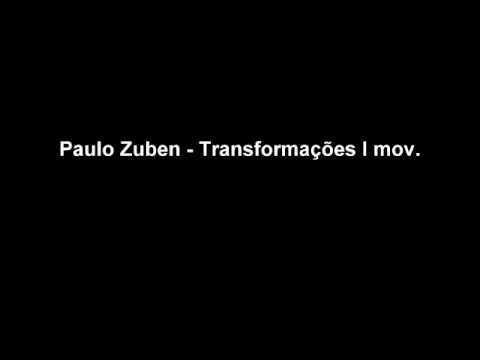 Brazilian Contemporary Music - Transformações - Paulo Zuben - Novos Universos Sonoros