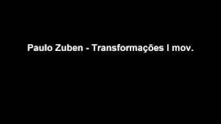 Brazilian Contemporary Music - Transformações - Paulo Zuben - Novos Universos Sonoros