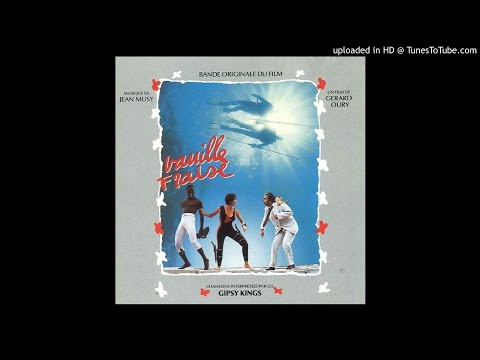 COME PRIMA / B.O.F. "VANILLE-FRAISE" / Les Gipsy Kings