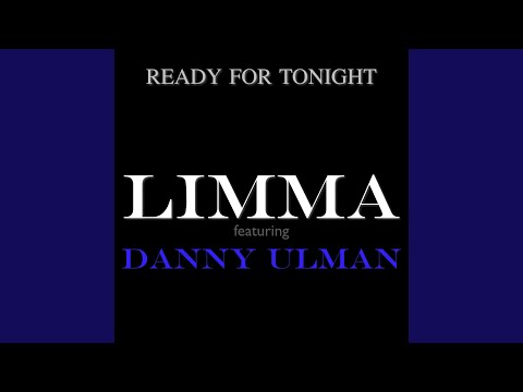 Ready for Tonight (feat. Danny Ulman) (Original Mix)