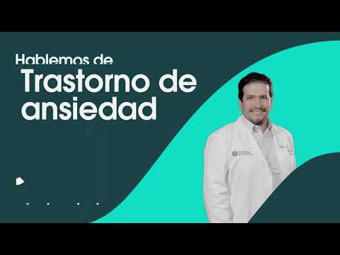 Hablemos de: #TrastornoDeAnsiedad