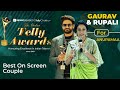 Rupali Ganguly And Gaurav Khanna Wins Best On Screen Couple For Anupamaa Indian Telly Awards