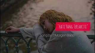 Download lagu DMorgen Band | HATI YANG TERSAKITI || Lirik Lagu mp3 Download lagu DMorgen Band | HATI YANG TERSAKITI || Lirik Lagu mp3