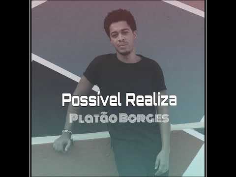 Possível Realiza -Platão Borges
