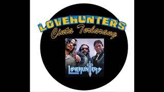 Download lagu Lovehunters Cinta Terlarang Slow Rock Malaysia mp3 Download lagu Lovehunters Cinta Terlarang Slow Rock Malaysia mp3