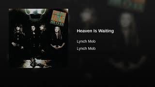 Lynch mob - Heaven is waiting