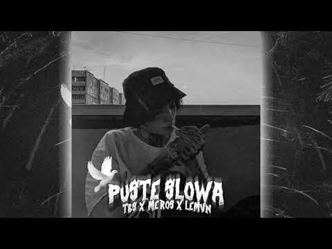 TBS x meros x lemvn - Puste słowa (prod. Kubsy)