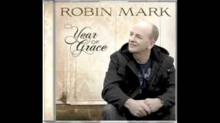 YEAR OF GRACE- Robin Mark