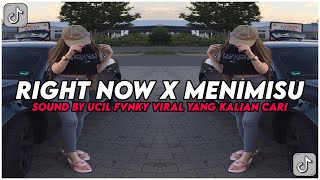 Download lagu DJ Right Now X Menimisu Sound By Ucil Fvnky Terbaru 2025 mp3 Download lagu DJ Right Now X Menimisu Sound By Ucil Fvnky Terbaru 2025 mp3