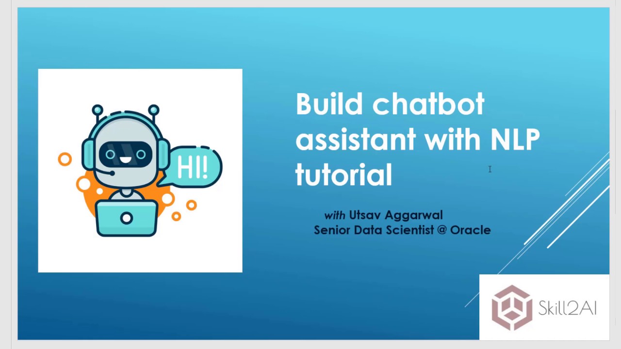 Building Chatbot | Natural Language Processing tutorial 2020 | Beginner NLP