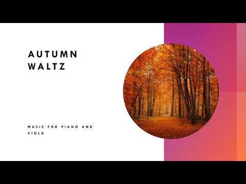 Autumn Waltz | Original Composition for Piano and Viola