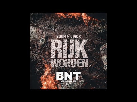 BOUFI FT. DIOR - RIJK WORDEN (PROD. CURVED)