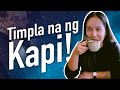 Timpla Na Ng Kape