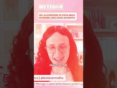 MEL ALUCINÓGENO SE POPULARIZA NO MUNDO, MAS CAUSA ACIDENTES