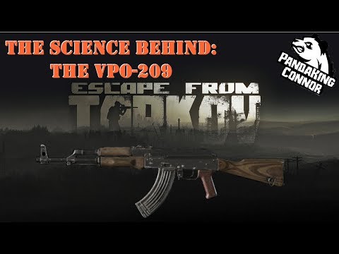 The Science Behind The VPO-209 | Escape From Tarkov