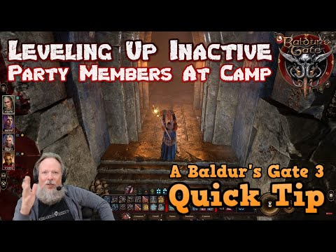 Baldur's Gate 3 Quick Tip on Leveling Up Inactive Party Members At Your Camp