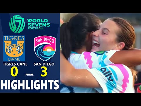 Club Tigres UANL vs San Diego Wave Highlights | World Sevens Football 2025 Final