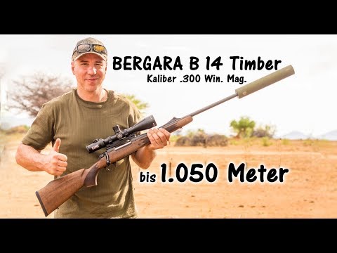 BERGARA B14 Timber - JAGDGEWEHR-TEST vom Einschießen bis 1.050 Meter