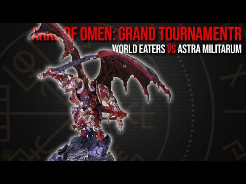 NEW CODEX Arks of Omen: Grand Tournament - World Eaters Vs Astra Militarum - Warhammer 40k
