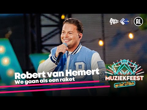 Robert van Hemert - We gaan als een raket • Muziekfeest op het Plein 2023 // Sterren NL