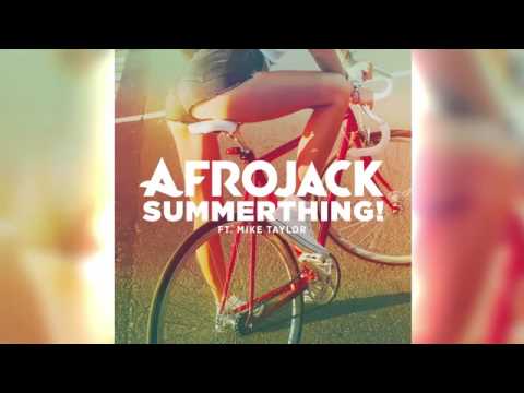 Afrojack   SummerThing! ft Mike Taylor