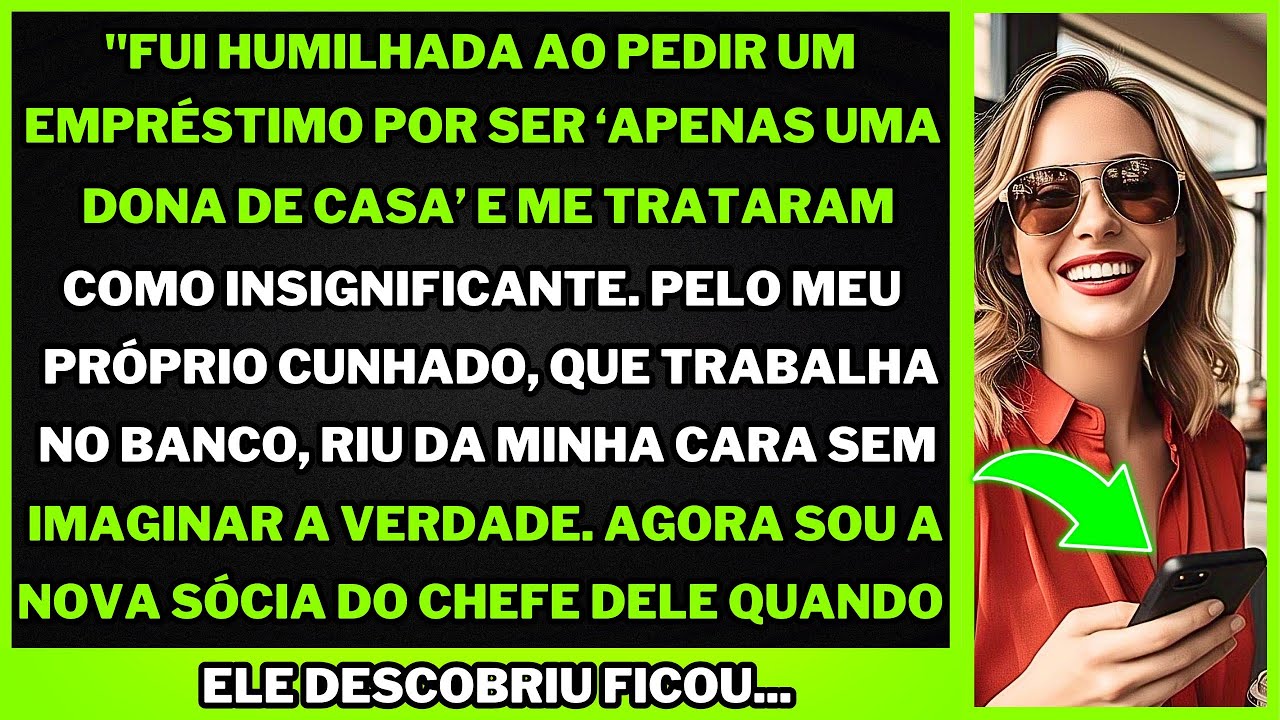 "Fui Humilhada ao Pedir um Empréstimo por Ser Dona de Casa – Mas Meu Cunhado Me Deu a...